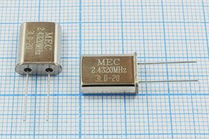 Кварцевый резонатор 2,432 МГц - 2432 HC49U 20 30 HC49U[MEC] 1Г (MEC 2.4320)