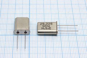 Кварцевый резонатор 29,225 МГц - 29225 HC49U 20 3Г (HSC) Кварцевый резонатор 29,225 МГц - 29225 HC49U 20 3Г (HSC)