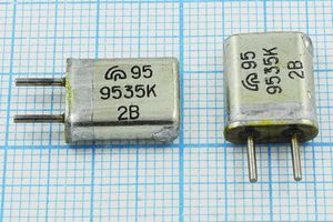Кварцевый резонатор 9,535 МГц - 9535 HC25U МА 1Г (9535К) Кварцевый резонатор 9,535 МГц - 9535 HC25U МА 1Г (9535К)