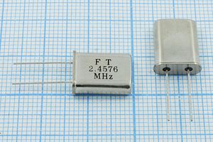 Кварцевый резонатор 2,4576 МГц - 2457,6 HC49U 20 30 U[FT] 1Г (FT2.4576MHz)