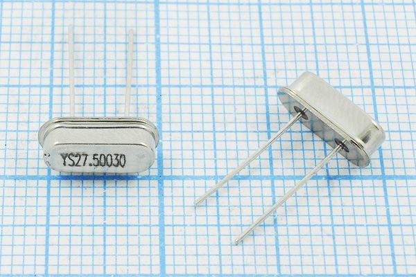 Кварцевый резонатор 27,5 МГц - 27500 HC49S3 30 18 30/-20~70C 49S 1Г