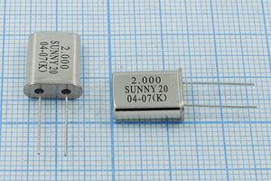 Кварцевый резонатор 2 МГц - 2000 HC49U 20 30 SA[SUNNY] 1Г (SUNNY 20)