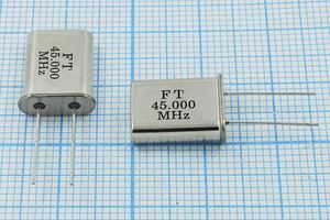 Кварцевый резонатор 45 МГц - 45000 HC49U 16 U[FT] 3Г (FT45.000MHz)