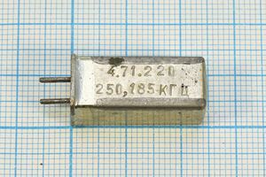 Кварцевый резонатор 0,250185 МГц - 250,185 УГ 1Г 11x11x25