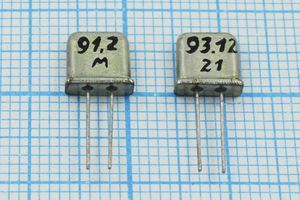 Кварцевый резонатор 91,2 МГц - 91200 ММ S 5Г
