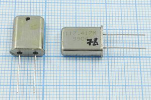 Кварцевый резонатор 117,417 МГц - 117417 HC49U МД 5Г
