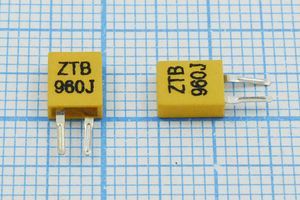Кварцевый резонатор 0,96 МГц - 960 C05x2x06P2 3000 ZTB960J 2P-1